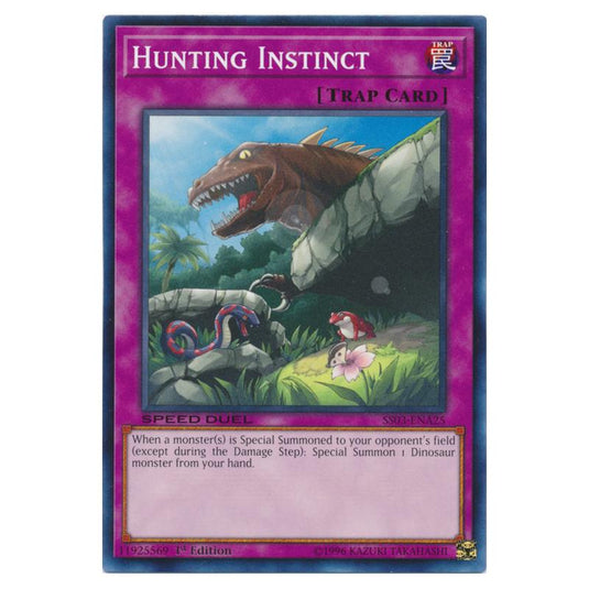 Yu-Gi-Oh! - Speed Duel Starter Decks - Ultimate Predators - Hunting Instinct (Common) SS03-ENA25