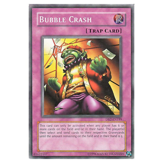 Yu-Gi-Oh! - Dark Beginning 2 - Bubble Crash (Common) DB2-EN199