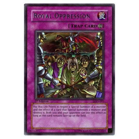 Yu-Gi-Oh! - Legacy of Darkness - Royal Oppression (Rare) LOD-091