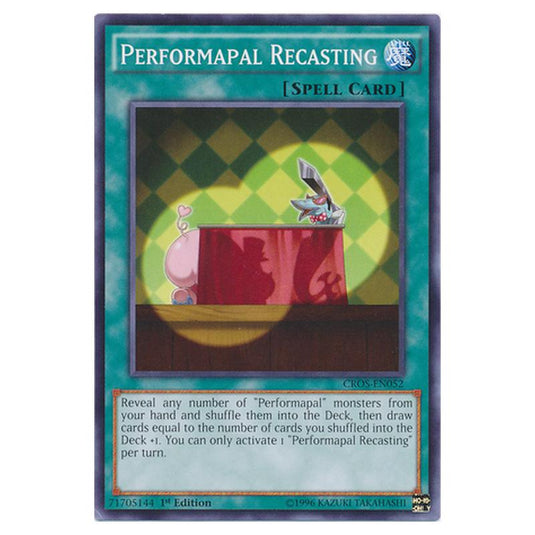 Yu-Gi-Oh! - Crossed Souls - Performapal Recasting (Common) CROS-EN052