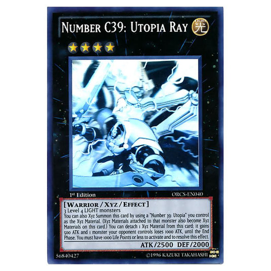 Yu-Gi-Oh! - Order of Chaos - Number C39: Utopia Ray (Ghost Rare) ORCS-EN040