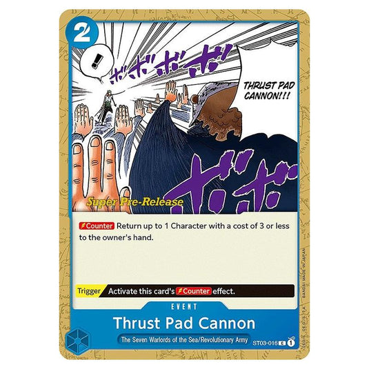 One Piece - ST-03: Starter Deck - The Seven Warlords of the Sea - Super Pre-Release - Thrust Pad Cannon - ST03-016p