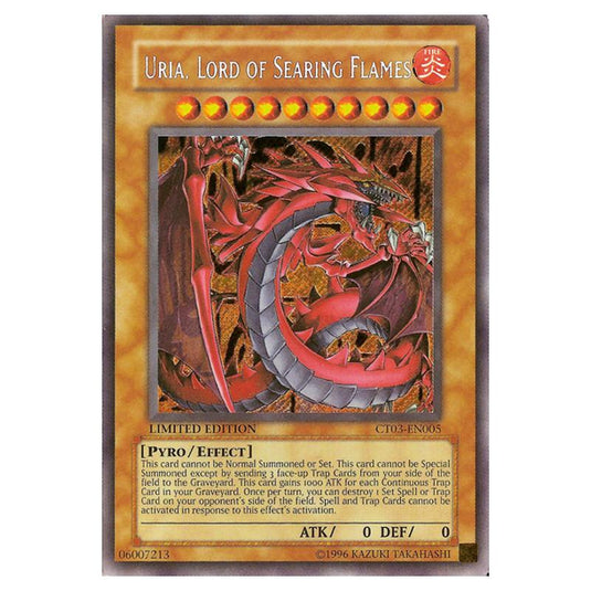 Yu-Gi-Oh! - Collectible Tins 2006 Wave 2 - Uria, Lord of Searing Flames (Secret Rare) CT03-EN005