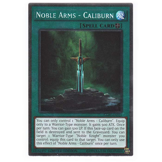 Yu-Gi-Oh! - Noble Knights of the Round Table - Noble Arms - Caliburn - NKRT-EN021