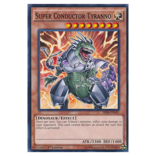 Yu-Gi-Oh! - Dinosmasher\'s Fury Structure Deck - Super Conductor Tyranno (Common) SR04-EN005