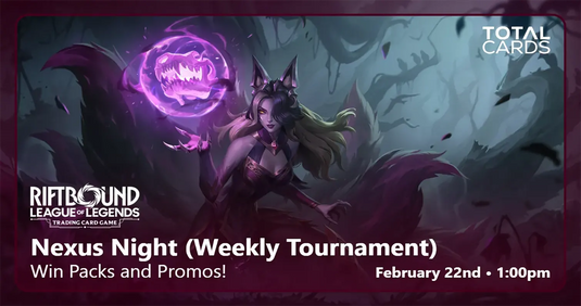 Riftbound- Nexus Night - Sunday 1pm (22/02/26)