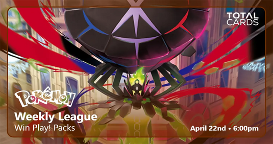 Pokémon - Weekly League Tournament - Wednesday 6pm (22/04/26)