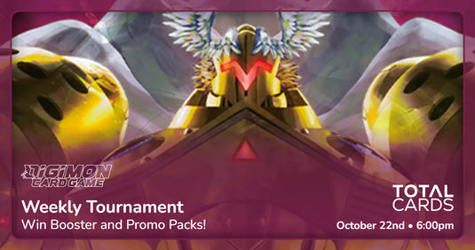 Digimon -  Weekly Tournament - Thursday 6pm (22/10/26)