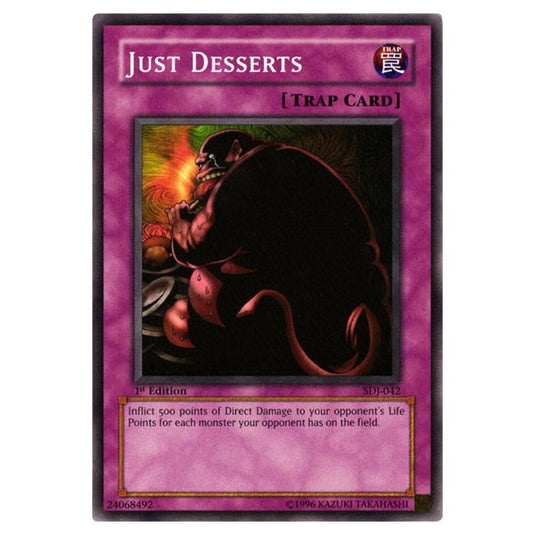 Yu-Gi-Oh! - Starter Deck - Joey - Just Desserts (Common) SDJ-042