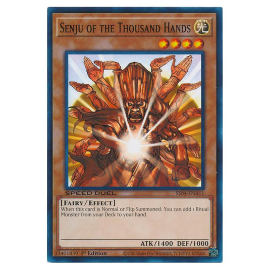 Yu-Gi-Oh! - Speed Duel Starter Decks - Match of the Millennium - Senju of the Thousand Hands (Common) SS04-ENA11