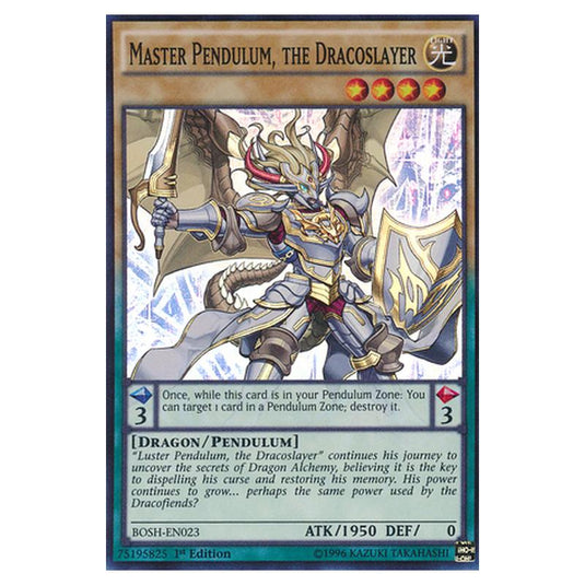 Yu-Gi-Oh! - Breakers of Shadow - Master Pendulum, the Dracoslayer (Super Rare) BOSH-EN023