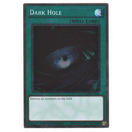 Yu-Gi-Oh! - Noble Knights of the Round Table - Dark Hole - NKRT-EN024