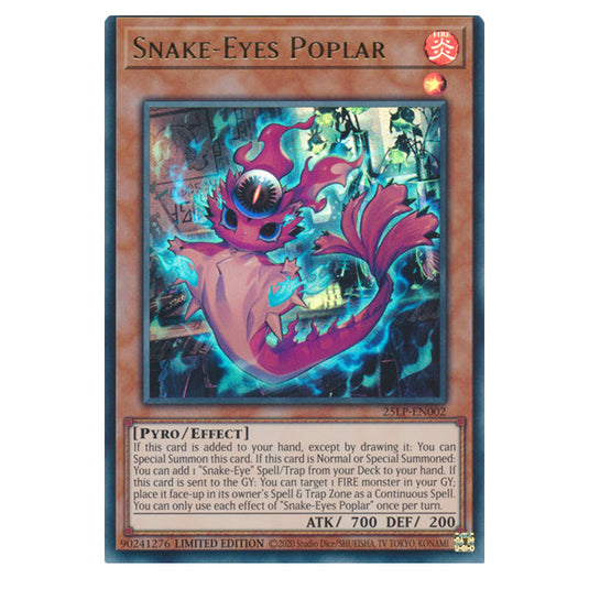 Snake-Eyes Poplar 25LP-EN002a card from the Yu-Gi-Oh! set World Championship 2025 - Limited Pack