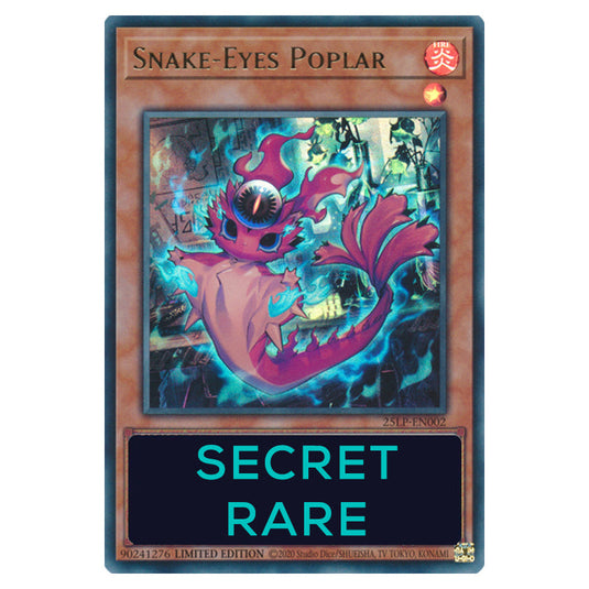 Snake-Eyes Poplar 25LP-EN002b card from the Yu-Gi-Oh! set World Championship 2025 - Limited Pack