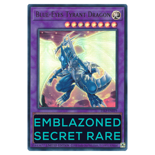 Blue-Eyes Tyrant Dragon 25LP-EN019d card from the Yu-Gi-Oh! set World Championship 2025 - Limited Pack