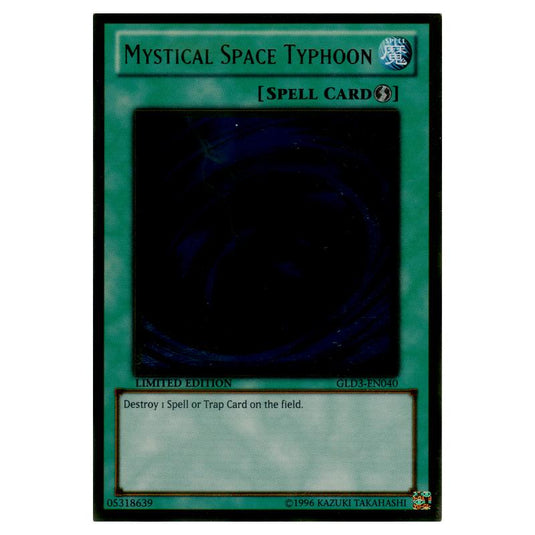 Yu-Gi-Oh! - Gold Series 3 - Mystical Space Typhoon (Gold Rare) GLD3-EN040