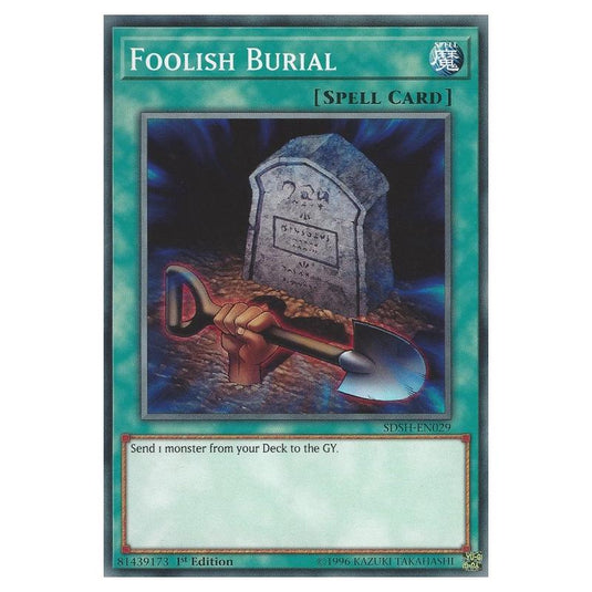 Yu-Gi-Oh! - Structure Deck - Shaddoll Showdown - Foolish Burial (Common) SDSH-EN029