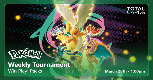 Pokémon - Weekly Tournament - Saturday 1pm (28/03/26)