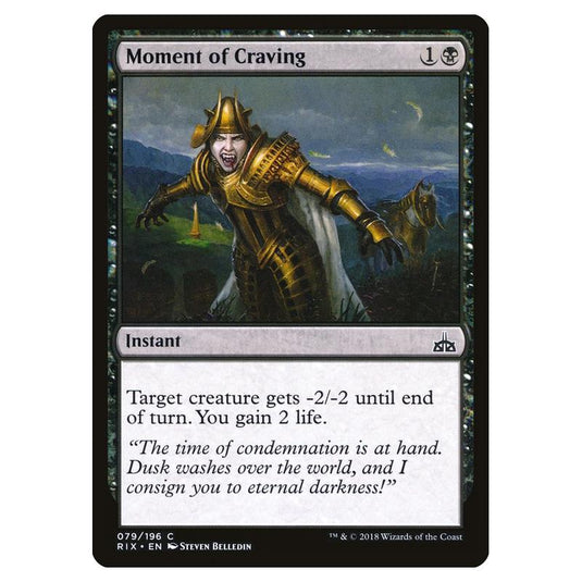 Magic The Gathering - Rivals Of Ixalan - Moment Of Craving - 79/196