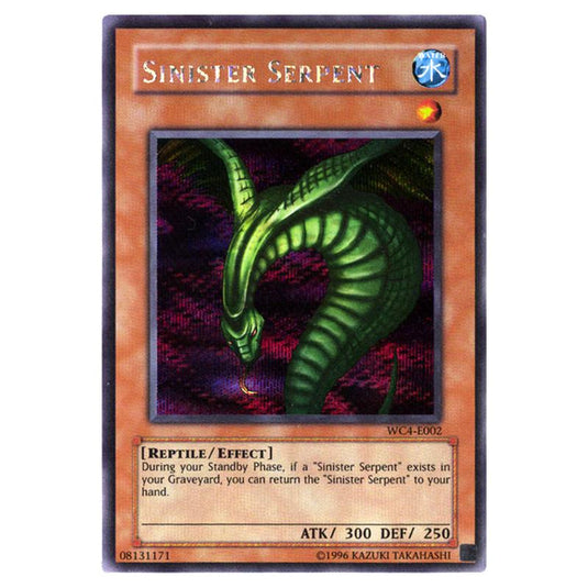 Yu-Gi-Oh! - Yu-Gi-Oh! World Championship Tournament 2004 promotional cards - Sinister Serpent (Prismatic Secret Rare) WC4-E002