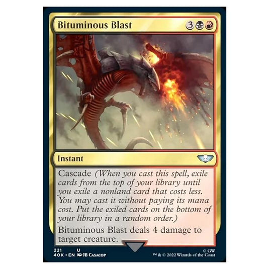 Magic The Gathering - Universes Beyond - Warhammer 40k - Bituminous Blast - 221/168