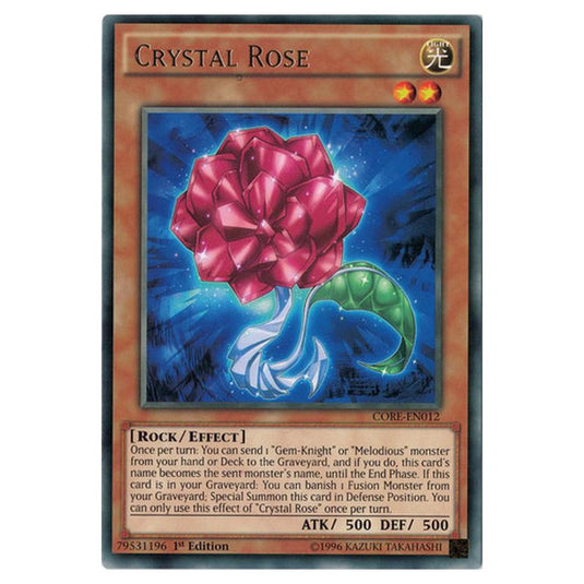 Yu-Gi-Oh! - Clash of Rebellions - Crystal Rose (Rare) CORE-EN012