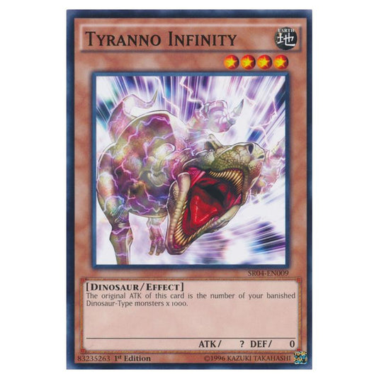 Yu-Gi-Oh! - Dinosmasher\'s Fury Structure Deck - Tyranno Infinity (Common) SR04-EN009