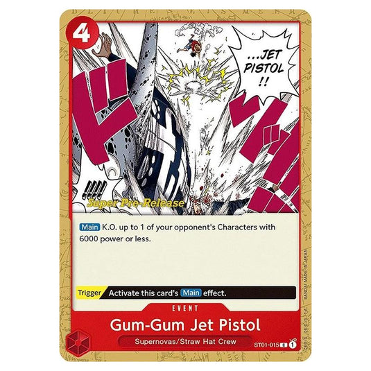 One Piece - ST-01: Starter Deck - Straw Hat Crew - Super Pre-Release - Gum-Gum Jet Pistol - ST01-015p