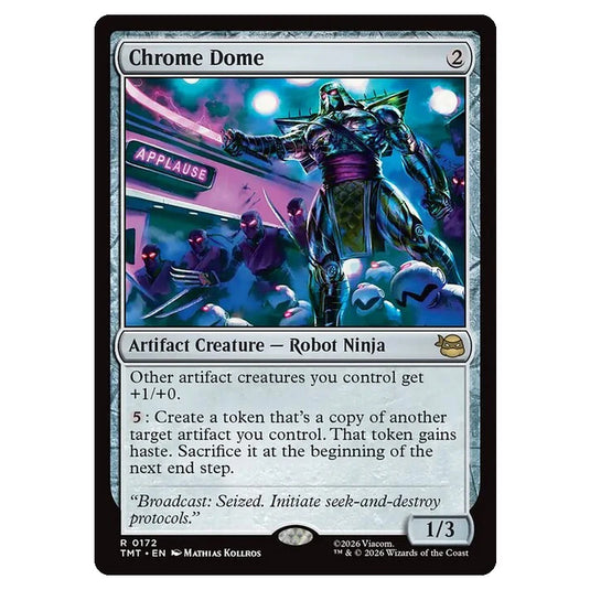 Magic The Gathering - Teenage Mutant Ninja Turtles - Chrome Dome - 0172
