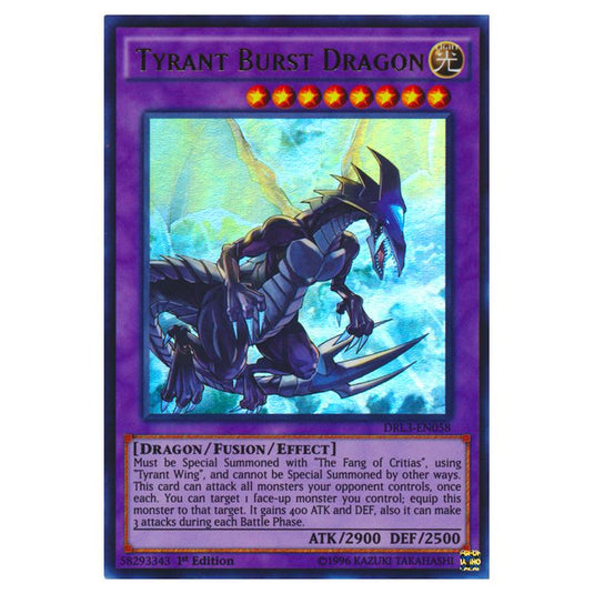 Yu-Gi-Oh! - Dragons of Legend - Unleashed - Tyrant Burst Dragon (Ultra Rare) DRL3-EN058