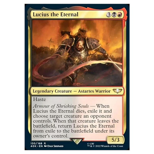 Magic The Gathering - Universes Beyond - Warhammer 40k - Lucius the Eternal - 130/168