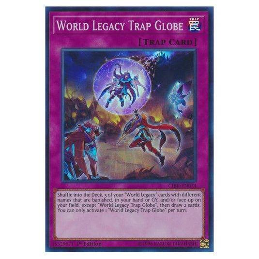 Yu-Gi-Oh! - Circuit Break - World Legacy Trap Globe (Super Rare) CIBR-EN074