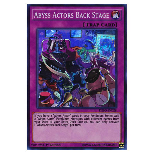 Yu-Gi-Oh! - Destiny Soldiers - Abyss Actors Back Stage (Super Rare) DESO-EN028