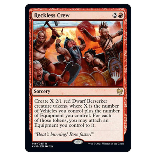 Magic The Gathering - Kaldheim Promos - Reckless Crew - 146/285