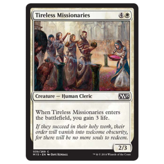 Magic the Gathering - M15 Core Set - Tireless Missionaries - 39/269