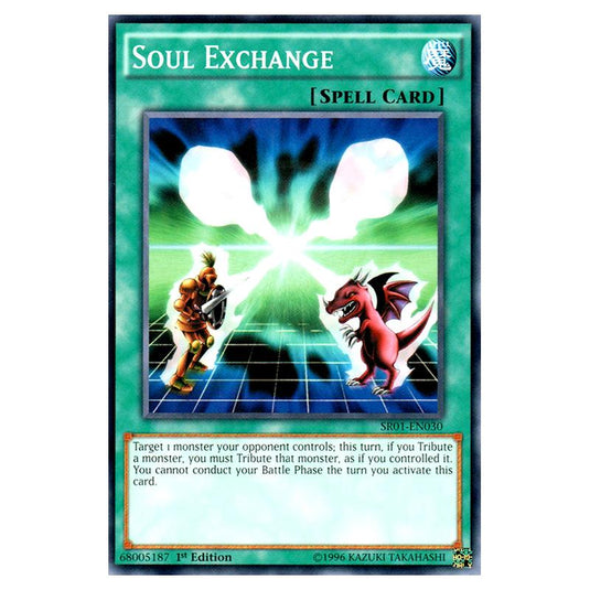 Yu-Gi-Oh! - Emperor of Darkness Structure Deck - Soul Exchange (Common) SR01-EN030