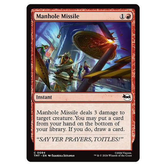 Magic The Gathering - Teenage Mutant Ninja Turtles - Manhole Missile - 0094