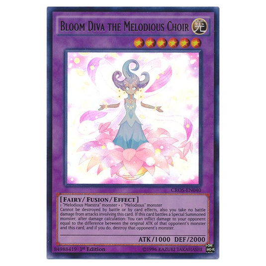 Yu-Gi-Oh! - Crossed Souls - Bloom Diva the Melodious Choir (Ultra Rare) CROS-EN040
