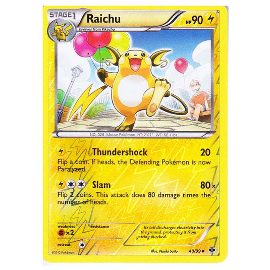 Pokemon - Black & White - Next Destinies - (Reverse Holo) Raichu 40/99