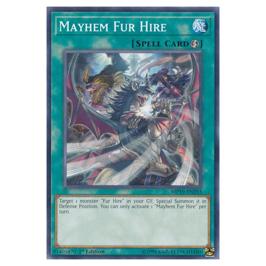 Yu-Gi-Oh! - 2019 Gold Sarcophagus Tin Mega Pack - Mayhem Fur Hire (Common) MP19-EN255