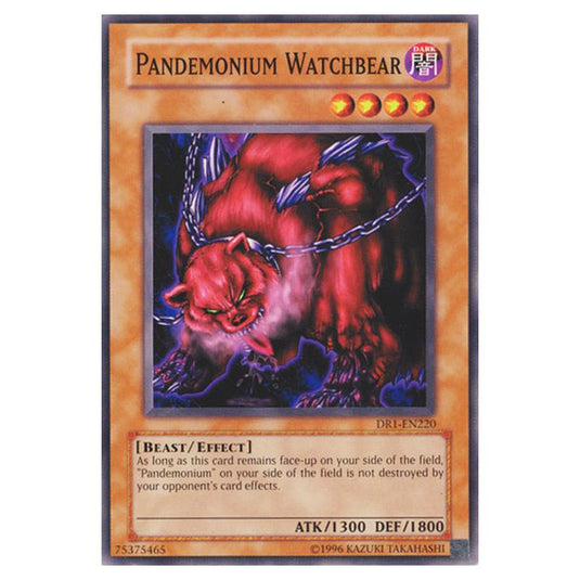 Yu-Gi-Oh! - Dark Revelation Volume 1 - Pandemonium Watchbear (Common) DR1-EN220