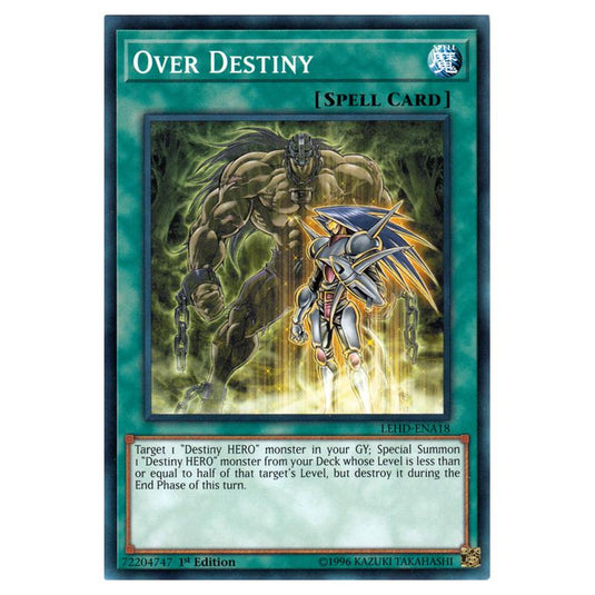 Yu-Gi-Oh! - Legendary Hero Decks - Over Destiny (Common) LEHD-ENA18
