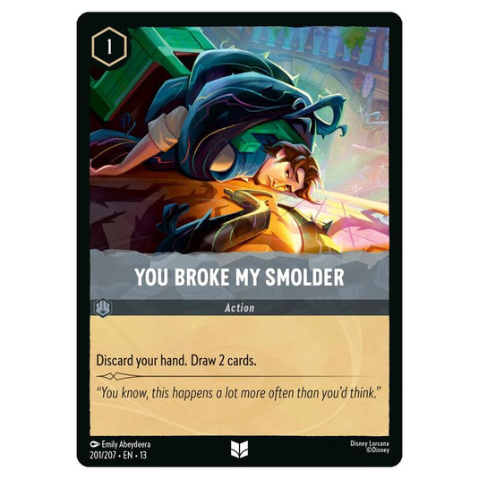 Lorcana - Attack of the Vine - You Broke My Smolder (Uncommon) - 201/207