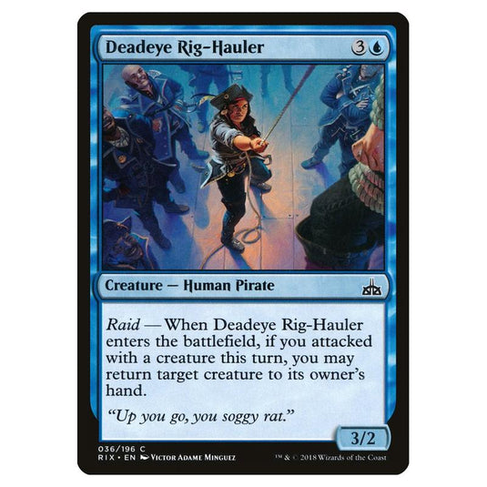 Magic The Gathering - Rivals Of Ixalan - Deadeye Rig-hauler - 36/196