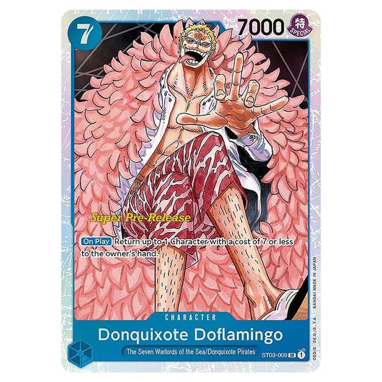 One Piece - ST-03: Starter Deck - The Seven Warlords of the Sea - Super Pre-Release - Donquixote Doflamingo - ST03-009p