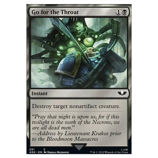 Magic The Gathering - Universes Beyond - Warhammer 40k - Go for the Throat - 201/168