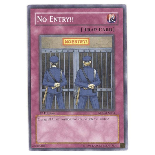 Yu-Gi-Oh! - Gladiator\'s Assault - No Entry!! (Common) GLAS-EN064
