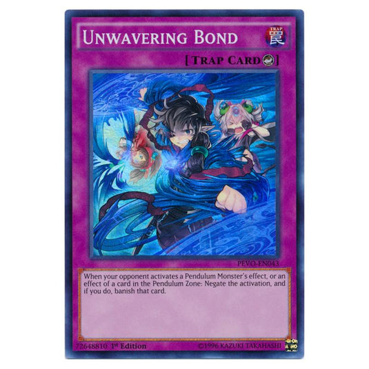 Yu-Gi-Oh! - Pendulum Evolution - Unwavering Bond (Super Rare) PEVO-EN043