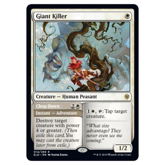 Magic The Gathering - Throne of Eldraine Promos - Giant Killer // Chop Down - 014/269