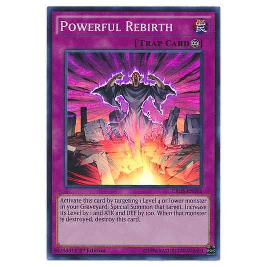 Yu-Gi-Oh! - Crossed Souls - Powerful Rebirth (Super Rare) CROS-EN093